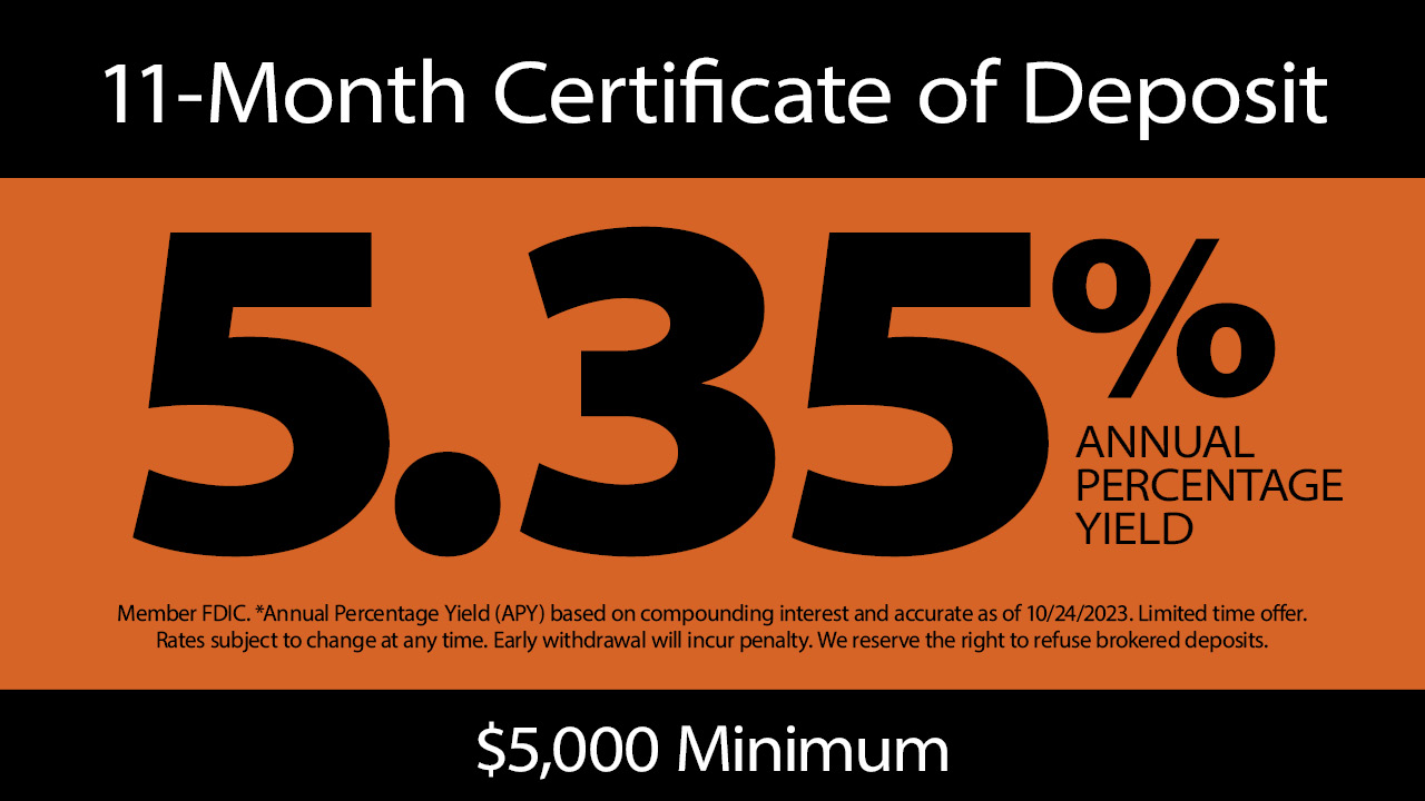 An 11-Month CD special with 5.35% APY and $5,000 minimum deposit